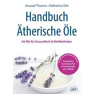 Handbuch Ätherische Öle v. A. Thumm und K. Zeh